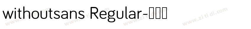withoutsans Regular字体转换